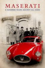 Watch Maserati: A Hundred Years Against All Odds Zmovies