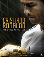 Watch Cristiano Ronaldo: World at His Feet Zmovies