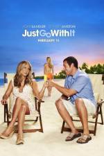 Watch Just Go with It Zmovies
