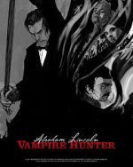 Watch Abraham Lincoln Vampire Hunter: The Great Calamity Zmovies