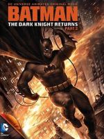 Watch Batman: The Dark Knight Returns, Part 2 Zmovies