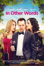 Watch In Other Words Zmovies