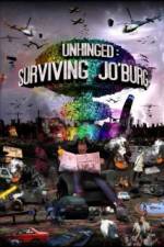 Watch Unhinged Surviving Joburg Zmovies