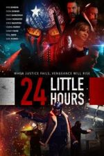 Watch 24 Little Hours Zmovies