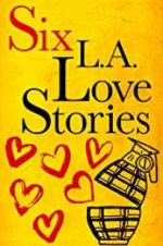 Watch Six LA Love Stories Zmovies