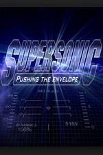 Watch Supersonic: Pushing the Envelope Zmovies