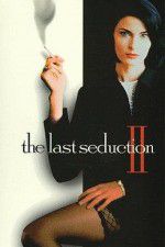 Watch The Last Seduction II Zmovies