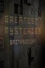 Watch Greatest Mysteries: Smithsonian Zmovies