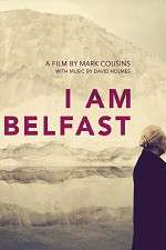 Watch I Am Belfast Zmovies