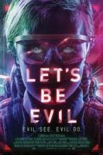 Watch Let's Be Evil Zmovies