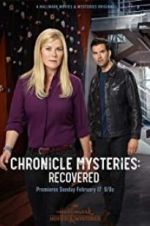 Watch Chronicle Mysteries: Recovered Zmovies