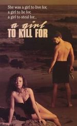 Watch A Girl to Kill For Zmovies