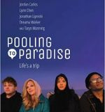 Watch Pooling to Paradise Zmovies