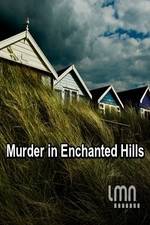 Watch Murder in Enchanted Hills Zmovies