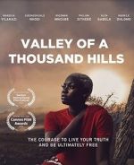 Watch Valley of a Thousand Hills Zmovies