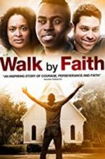 Watch Walk by Faith Zmovies