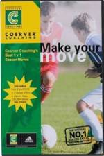 Watch Coerver Coaching's Make Your Move Zmovies
