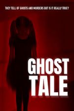 Watch Ghost Tale Zmovies