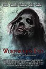 Watch Wormwood\'s End Zmovies