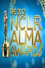 Watch 2012 ALMA Awards Zmovies