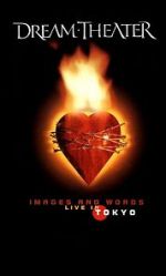 Watch Dream Theater: Images and Words - Live in Tokyo Zmovies