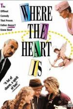 Watch Where the Heart Is (1990) Zmovies