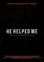 Watch He Helped Me: A Fan Film from the Book of Saw Zmovies