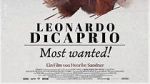 Watch Leonardo DiCaprio: Most Wanted! Zmovies