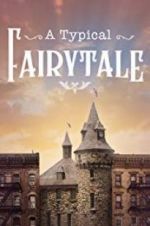 Watch A Typical Fairytale Zmovies