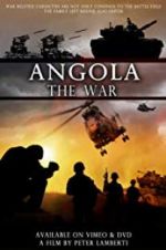 Watch Angola the war Zmovies