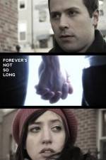 Watch Forever's Not So Long Zmovies