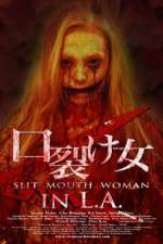 Watch Slit Mouth Woman in LA Zmovies