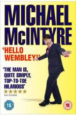 Watch Michael McIntyre Hello Wembley Zmovies