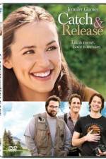 Watch Catch and Release Zmovies