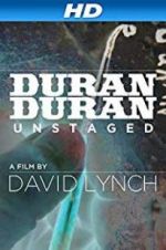 Watch Duran Duran: Unstaged Zmovies