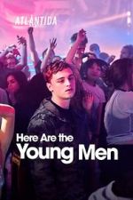 Watch Here Are the Young Men Zmovies