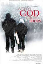 Watch Where God Left His Shoes Zmovies