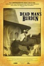Watch Dead Mans Burden Zmovies