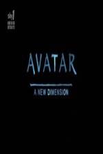 Watch Avatar: A New Dimension Zmovies