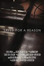 Watch Saved for a Reason Zmovies