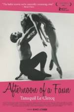 Watch Afternoon of a Faun: Tanaquil Le Clercq Zmovies