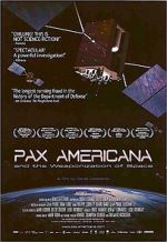 Watch Pax Americana and the Weaponization of Space Zmovies