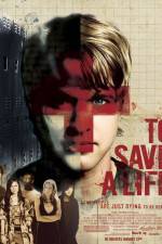 Watch To Save a Life Zmovies