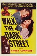Watch Walk the Dark Street Zmovies
