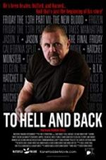 Watch To Hell and Back: The Kane Hodder Story Zmovies