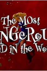 Watch The Most Dangerous Band in the World Zmovies