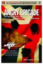 Watch The Angry Brigade The Spectacular Rise and Fall of Britain's First Urban Guerilla Group Zmovies