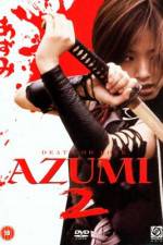 Watch Azumi 2: Death or Love Zmovies