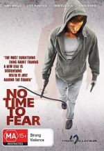 Watch No Time to Fear Zmovies