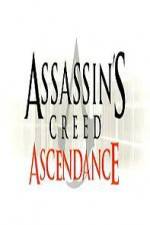 Watch Assassins Creed Ascendance Zmovies